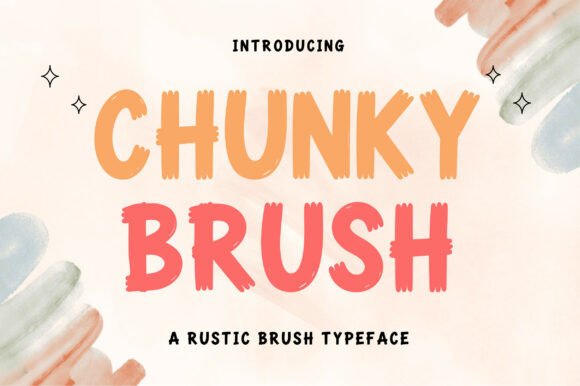 Chunky Brush: A Warm, Rustic Display Font for Editorial Charm