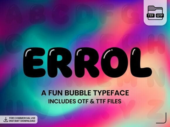 Errol: A Friendly, Handcrafted Display Typeface for Small Business Branding