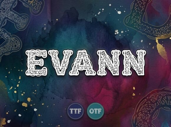 Evann: A Display Font That Makes Your Brand Instantly Memorable