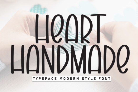 Heart Handmade: A Thoughtful Display Font for Editorial Design