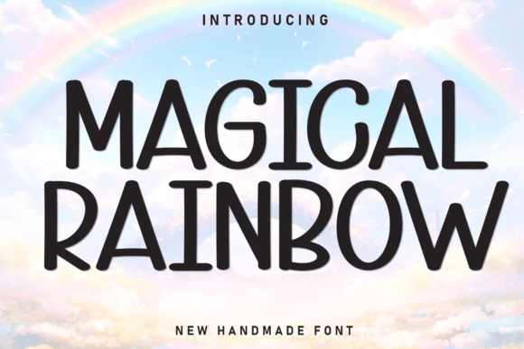 Magical Rainbow Font: Sweet, Warm & Perfect for Handmade Labels & Invitations