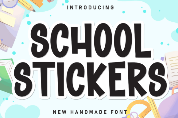 School Stickers Font: A Playful Display Typeface for Digital Branding
