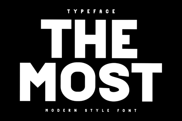 The Most: A Display Font That Makes Your Brand Feel Intentional