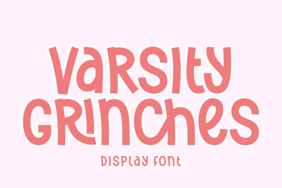 Varsity Grinches: A Bold Display Font for Digital Impact